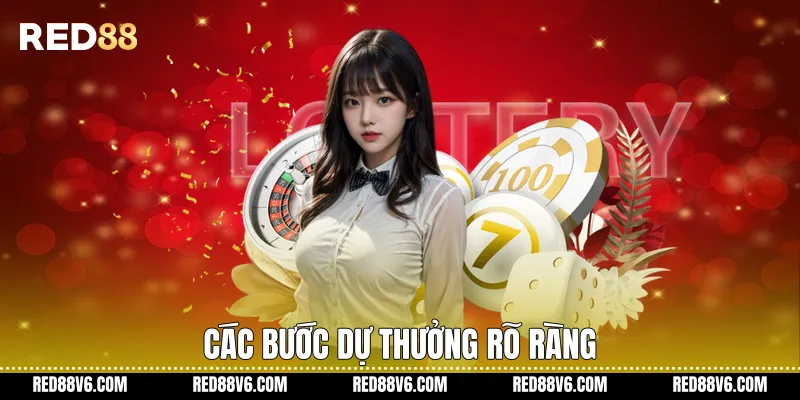 Các bước dự thưởng rõ ràng