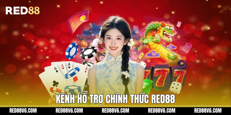Kênh hỗ trợ chính thức RED88